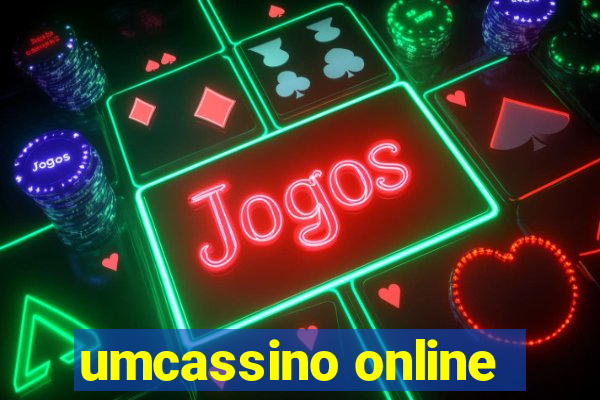umcassino online
